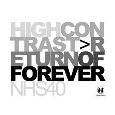 HIGH CONTRAST - Return Of Forever / Confused