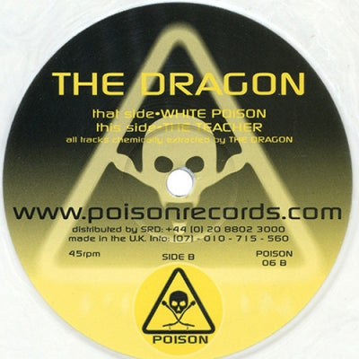 THE DRAGON - White Poison / The Teacher