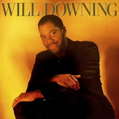 WILL DOWNING - Will Downing