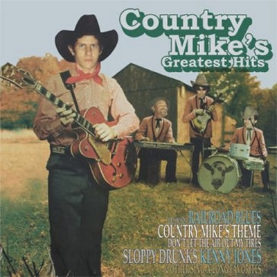 COUNTRY MIKE (MIKE D - BEASTIE BOYS) - Country Mike's Greatest Hits