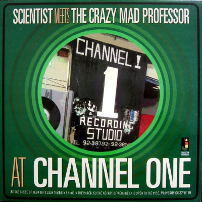 SCIENTIST MEETS THE CRAZY MAD PROFESSOR - Scientist Meets The Crazy Mad Professor At Channel One