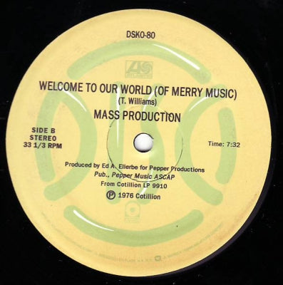 MASS PRODUCTION - Welcome To Our World (Of Merry Music) / Cosmic Lust
