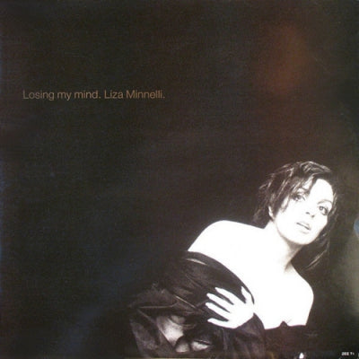 LIZA MINNELLI - Losing My Mind