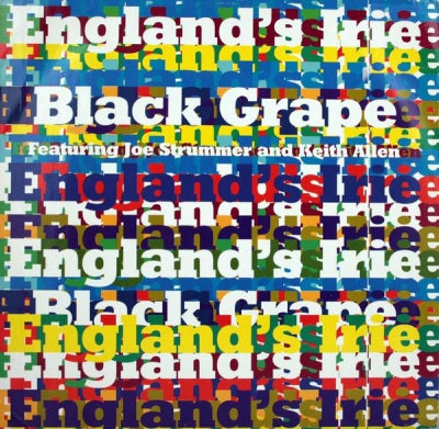 BLACK GRAPE - England's Irie