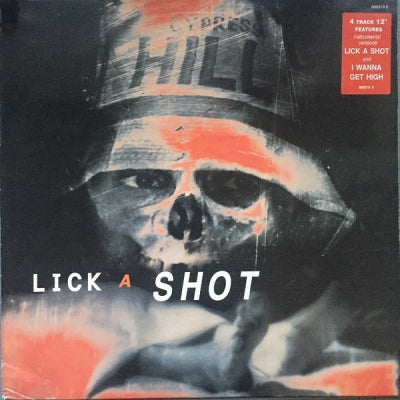CYPRESS HILL - Lick A Shot