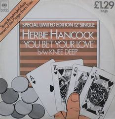 HERBIE HANCOCK - You Bet Your Love / Knee Deep