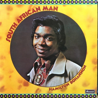 HAMILTON BOHANNON - South African Man