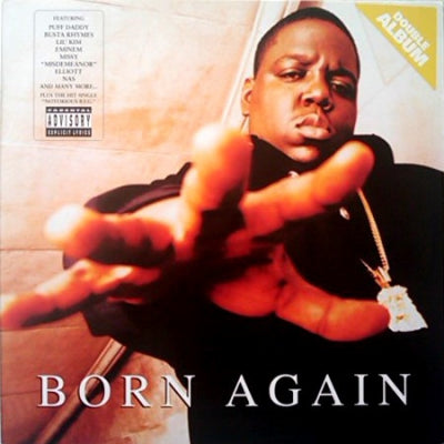 THE NOTORIOUS B.I.G - Born Again