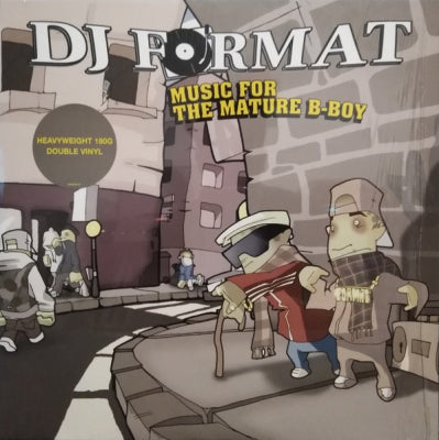 DJ FORMAT - Music For The Mature B-Boy