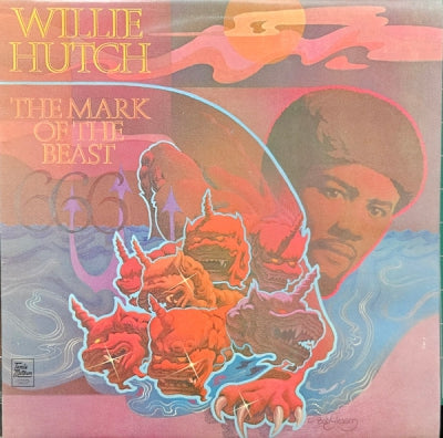 WILLIE HUTCH - The Mark Of The Beast