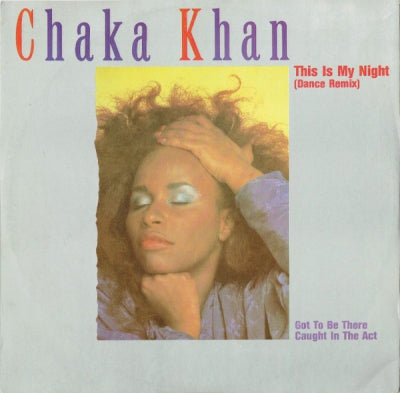 CHAKA KHAN - This Is My Night