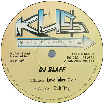 DJ BLAFF - Love Taken Over / Dub Ting