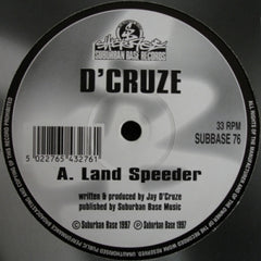 D'CRUZE - Land Speeder / Find My Way