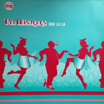 THE WISEGUYS - Ooh La La / Expand On The Topic