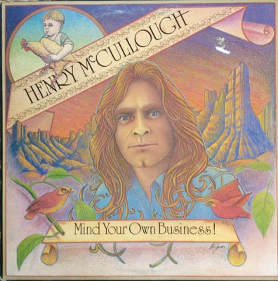 HENRY MCCULLOUGH - Mind Your Own Business!