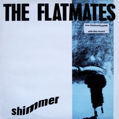 FLATMATES - Shimmer
