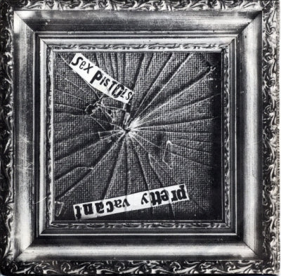 SEX PISTOLS - Pretty Vacant / No Fun.
