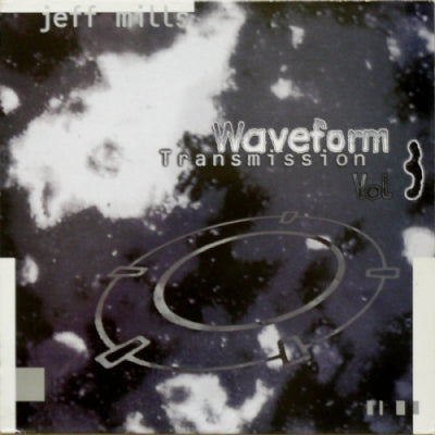 JEFF MILLS - Waveform Transmission Vol:3