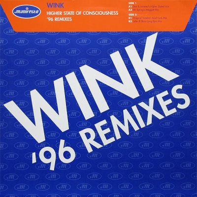 WINK - Higher State Of Consciousness - Remixes
