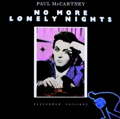 PAUL MCCARTNEY - No More Lonely Nights (Ballad) / No More Lonely Nights (Playout Version)