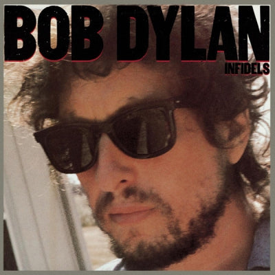 BOB DYLAN - Infidels