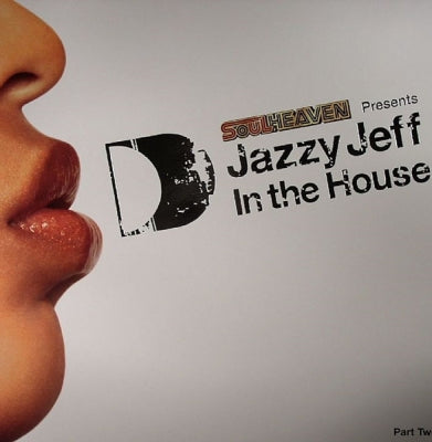 VARIOUS ARTISTS - Jazzy Jeff In The House (Part Two)