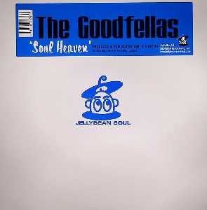 THE GOODFELLAS - Soul Heaven