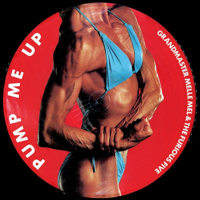 GRANDMASTER & MELLE MEL - Pump Me Up