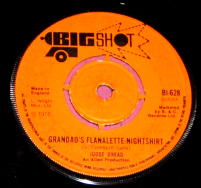JUDGE DREAD - Grandad's Flanalette-Nightshirt / Dance Of The Snods