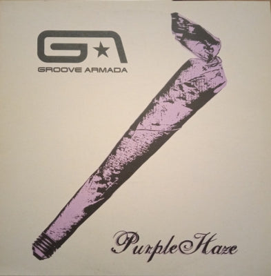 GROOVE ARMADA - Purple Haze / Ooh Baby / Lovebox