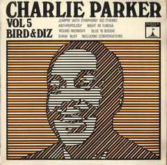CHARLIE PARKER - Vol. 5 / Bird And Diz