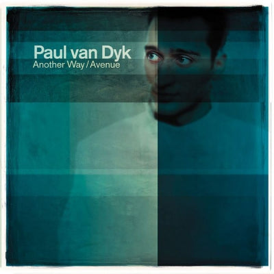 PAUL VAN DYK - Another Way / Avenue