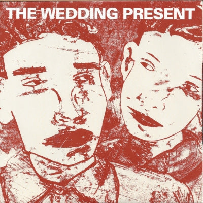WEDDING PRESENT - Why Are You Being So Reasonable Now?