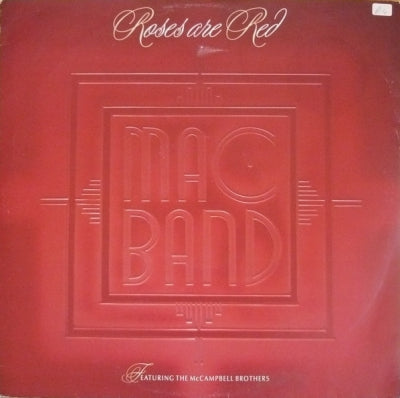 MAC BAND - Roses Are Red