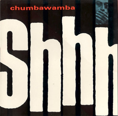 CHUMBAWAMBA - Shhh