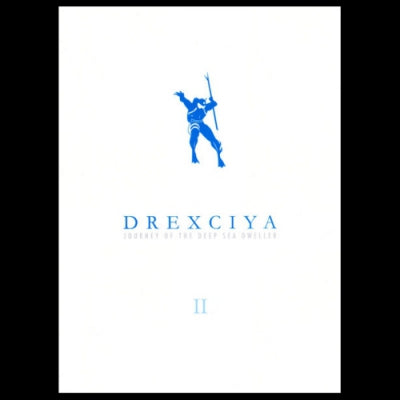 DREXCIYA - Journey Of The Deep Sea Dweller II