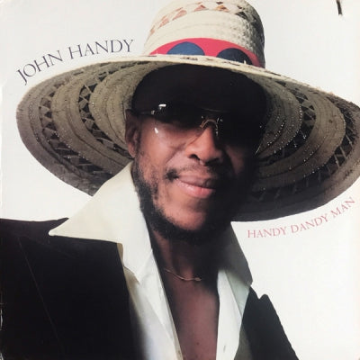 JOHN HANDY - Handy Dandy Man