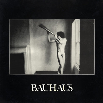 BAUHAUS - In The Flat Field
