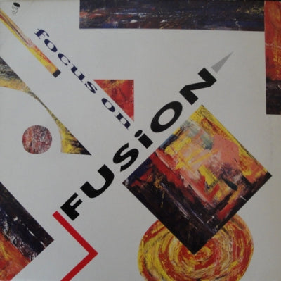VARIOUS - Focus On Fusion (Compiled By Gilles Peterson).