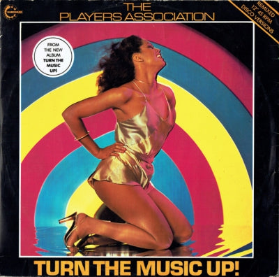 THE PLAYERS ASSOCIATION - Turn The Music Up