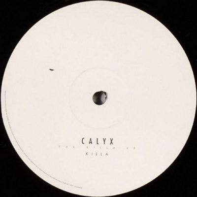 CALYX - The Killa EP
