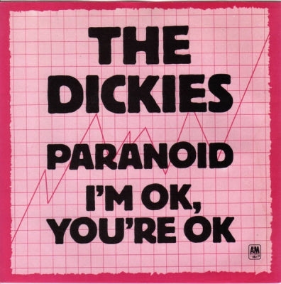 THE DICKIES - Paranoid / I'm OK, You're OK