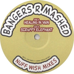 BANGERS R MASHED - Nuff Wish Mixes - Plate 1