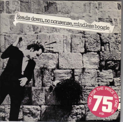 ALBERTO Y LOS TRIOS PARANOIAS - Heads Down, No Nonsense, Mindless Boogie