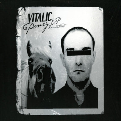 VITALIC - Poney EP Remastered