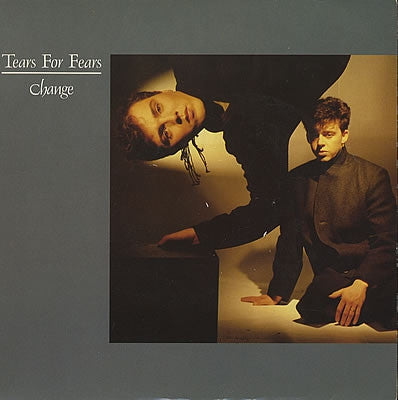 TEARS FOR FEARS - Change / The Conflict