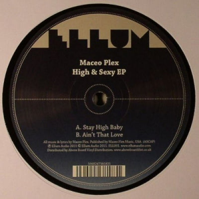 MACEO PLEX - High & Sexy EP