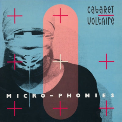 CABARET VOLTAIRE - Micro-Phonies