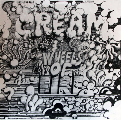 CREAM - Wheels Of Fire
