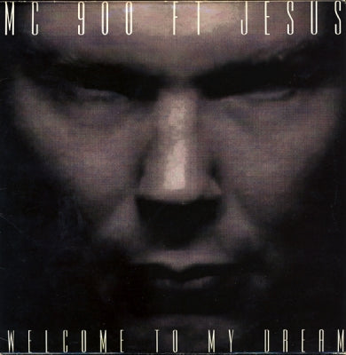 MC 900 FT JESUS - Welcome To My Dream